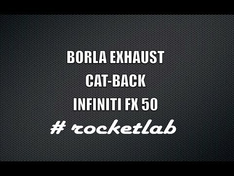 #ROCKETLAB - BORLA EXHAUST CAT-BACK (INFINITI FX50)