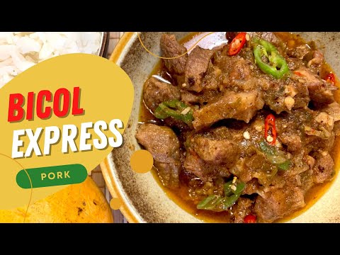 Pork Bicol Express | Filipino Cuisine | Cooking Philippines