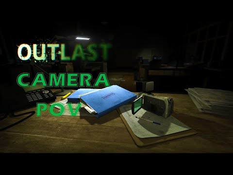 Outlast POV: You're Miles Upshur's Camcorder