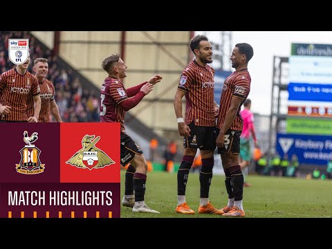 MATCH HIGHLIGHTS: Bradford City v Doncaster Rovers