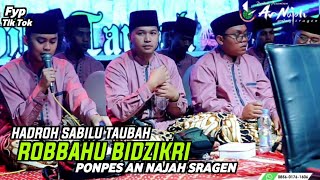 Download lagu HADROH SABILU TAUBAH _ ROBBAHU BIDZIKRI mp3 Download lagu HADROH SABILU TAUBAH _ ROBBAHU BIDZIKRI mp3