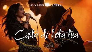 Download lagu MERINDING! Cinta Di Kota Tua - Nicky Astria (Rock Cover) mp3 Download lagu MERINDING! Cinta Di Kota Tua - Nicky Astria (Rock Cover) mp3