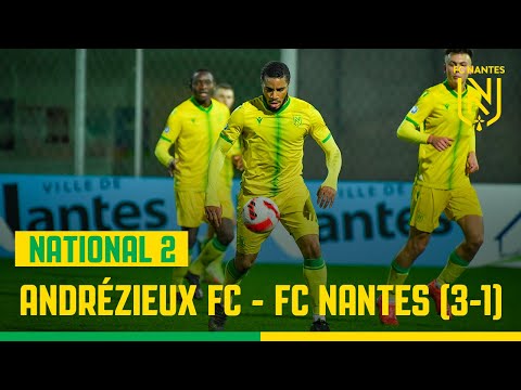N2. Le résumé d’Andrézieux-Bouthéon FC - FC Nantes (3-1)