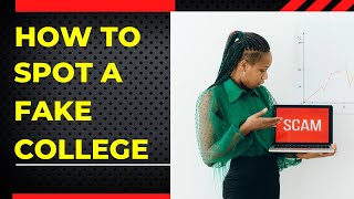 How to check if a college or university is real and not fake