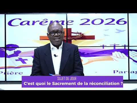 LE SACRÉMENT DE LA RÉCONCILIATION