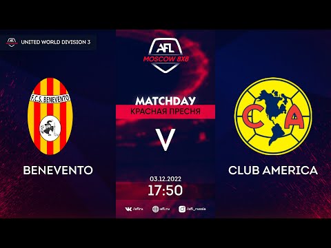AFL22. United World Division 3. Day 13. Benevento - Club America