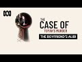 Toyah's Murder: Testing the boyfriend's alibi | The Case Of...