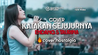 Download lagu COVER KATAKAN SEJUJURNYA - ENDANG S TAURINA - COVER LAGU NOSTALGIA | GANZMUSIC mp3 Download lagu COVER KATAKAN SEJUJURNYA - ENDANG S TAURINA - COVER LAGU NOSTALGIA | GANZMUSIC mp3