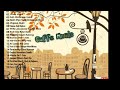 Lagu paling enak di dengar buat di cafe