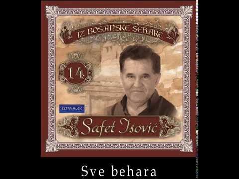 Safet Isovic - Sve behara - (Audio 1994)