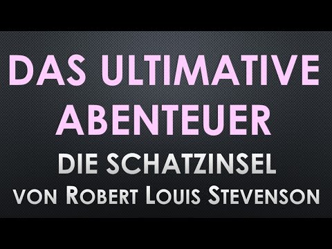 Robert Louis Stevenson: DIE SCHATZINSEL Klassiker Buchbesprechung Rezension Kritik Weltliteratur