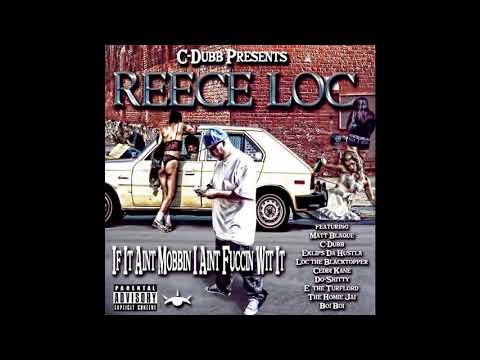 REECE LOC - GOIN ALL IN Ft E-NUT X MAC TAY X THABOI P