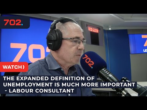 The expanded definition of unemployment is much more important - Labour consultant