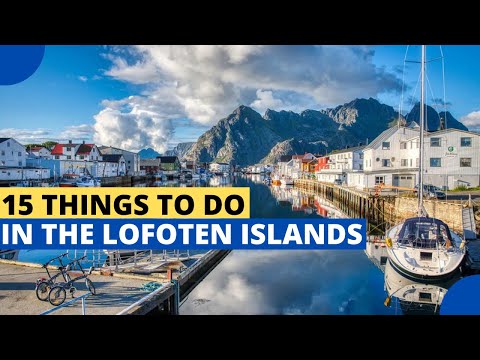 15 Things to Do in the Lofoten Islands