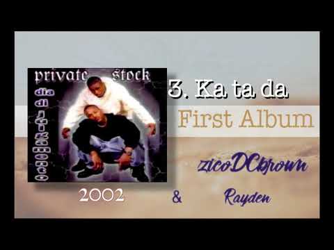 Private Stock - Ka Ta Da (Audio)