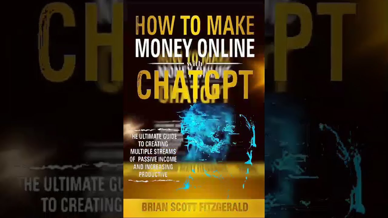 Book || How to Make Money Online with ChatGPT: The Ultimate Guide of Passive Income and Productivity
