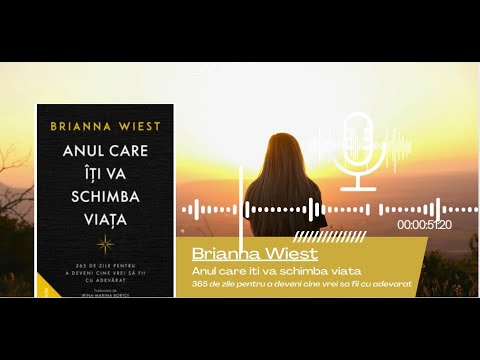 #180-195 | Anul care iti va schimba viata | Briannei Wiest #briannawiest