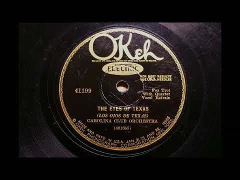 CAROLINA CLUB ORCHESTRA (KEMP) { THE EYES OF TEXAS } 1929,