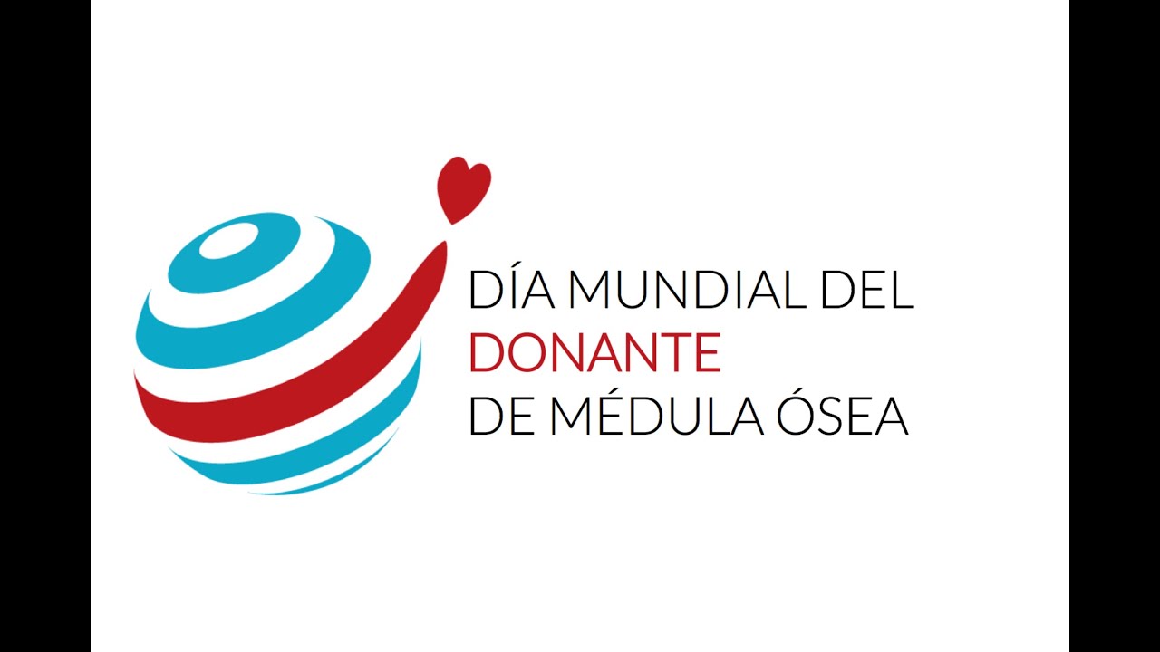 DÍA MUNDIAL DEL DONANTE DE MÉDULA ÓSEA 2022