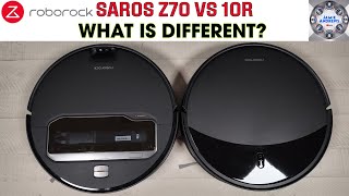 Roborock Saros Z70 vs. 10r - Sacrifices Made?