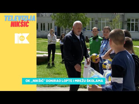 OK ,,NIKŠIĆ" DONIRAO LOPTE I MREŽU ŠKOLAMA