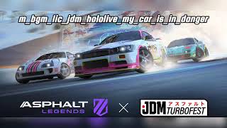 Asphalt Legends OST - JDM Turbofest - IRyS - My Car Is In Danger