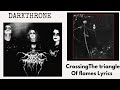 Darkthrone : CrossingThe Triangle of Flames Lyrics