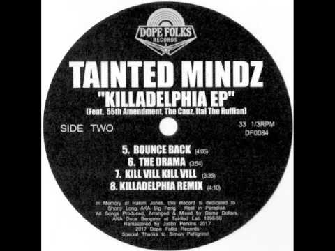TAINTED MINDZ "THE DRAMA"