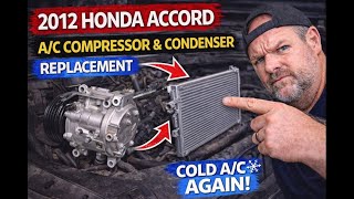 A/C Condenser Replacement Guide for the 2010-2011 Honda Accord