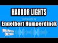 Engelbert Humperdinck - Harbor Lights (Karaoke Version)