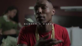 BURNER X HARDO "Cant Stop" (Shot By True Vision x Head Shot Films)