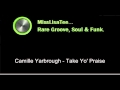 Camille Yarbrough - Take Yo' Praise 
