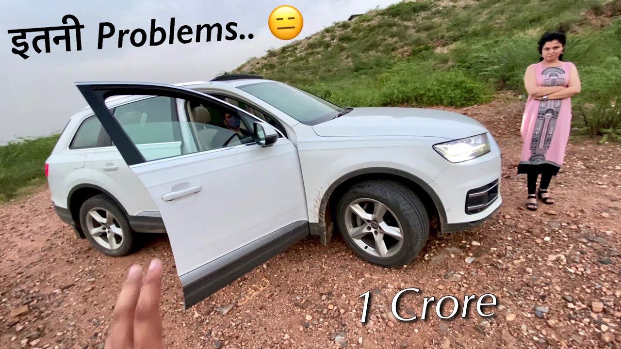 1 करोड़ की Luxury CAR… कोई तो 35 लाख में ले लो ! Audi Q7