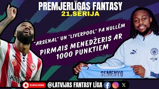 Vidriži Fantasy futbola virsotnē, Tiagu ķer rokā Holannu | EPL #21