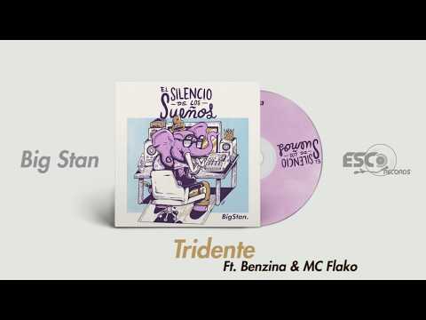 Big Stan, Benzina, MC Flako - Tridente (Audio) #ElSilencioDeLosSueños Esco Records