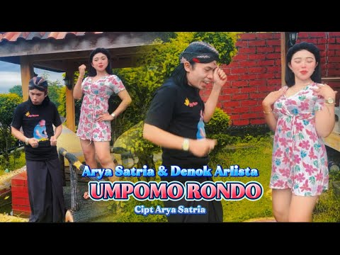 Arya Satria Feat Denok Arlista - UMPOMO Rondo