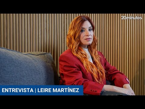 LEIRE MARTÍNEZ: \
