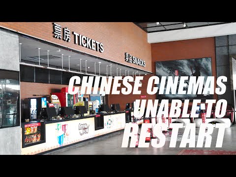 Chinese Cinemas Unable to Restart