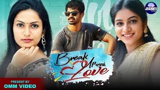 Break Up Wala Love Latest Dub Movie Bigg Boss Swetaa Varma Jagruti Films