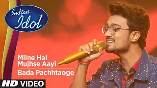 Indian Idol Season 13 | Rishi Singh |Milne Hai Mujhse Aayi | Sad Song | Hindi Songs