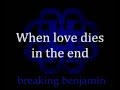 Breaking Benjamin - What Lies Beneath (lyrics on screen)