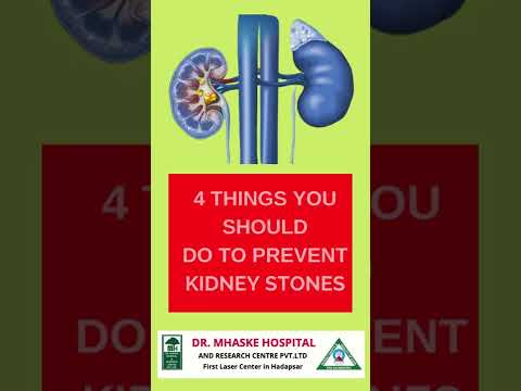 Four Things to do to avoid Kidney Stones- Dr. Chetan Mhaske