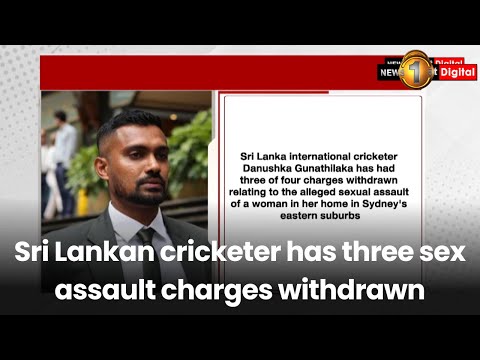 Sri Lankan cricketer has three sex assault charges withdrawn