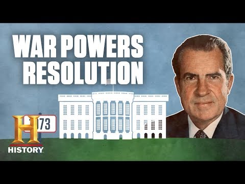 What Was the War Powers Resolution of 1973? | History