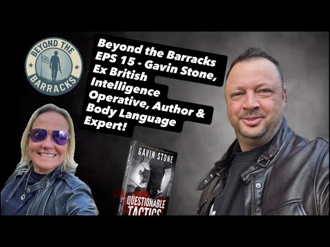 Beyond the Barracks Eps15 - Gavin Stone, #britishintelligence #spy #author #mi5 #mi6 #specialforces