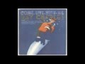 Ray Charles "Come Live With Me" (Buodleux Bryant- Felice Bryant) (L. P. 1974)