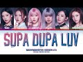 BABYMONSTER 베이비몬스터 Supa Dupa Luv Color Coded Lyrics
