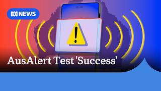 Australia's emergency alert system fails widespread test despite government declaring success