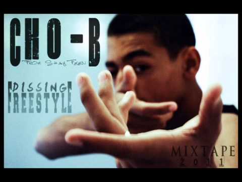 Cho-B - Dissing Freestyle