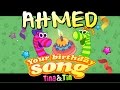 Tina & Tin Happy Birthday AHMED 🎵 (Personalized Songs For Kids) 🐊